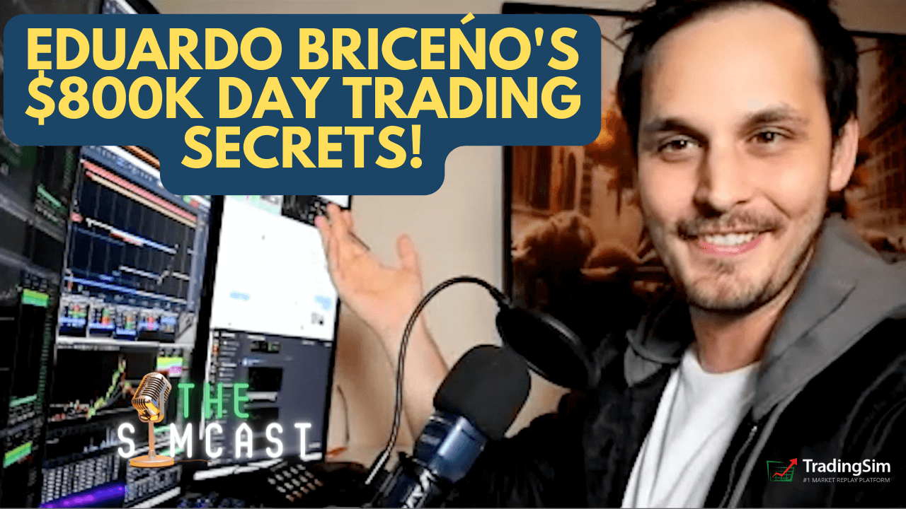 Eduardo Briceno Day Trading Secrets | TradingSim