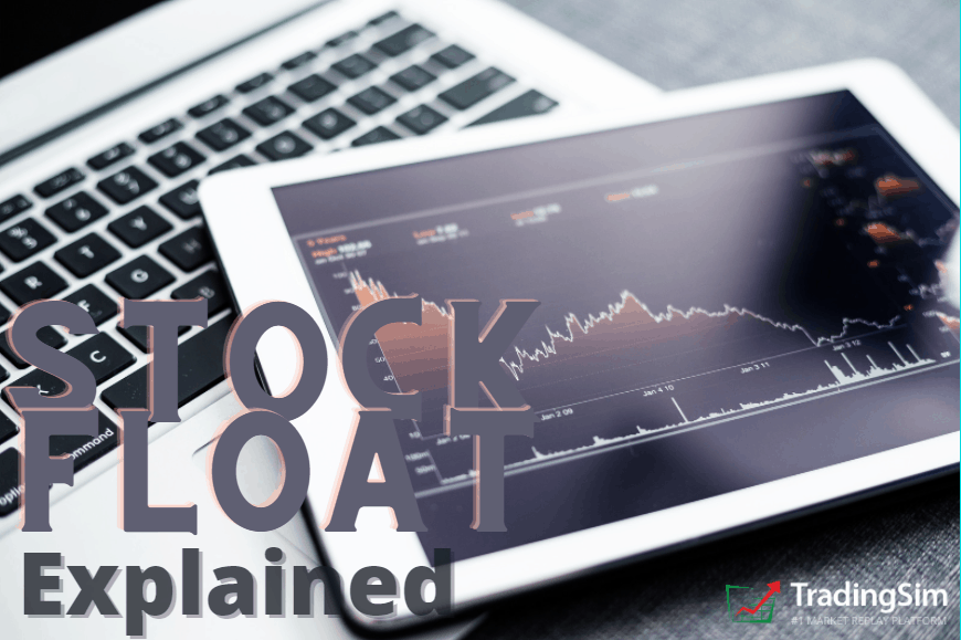 Stock Float Explained | TradingSim