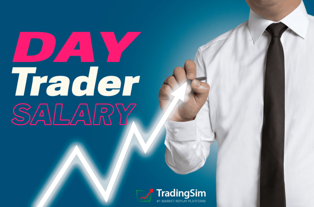 Day Trading Salary | TradingSim
