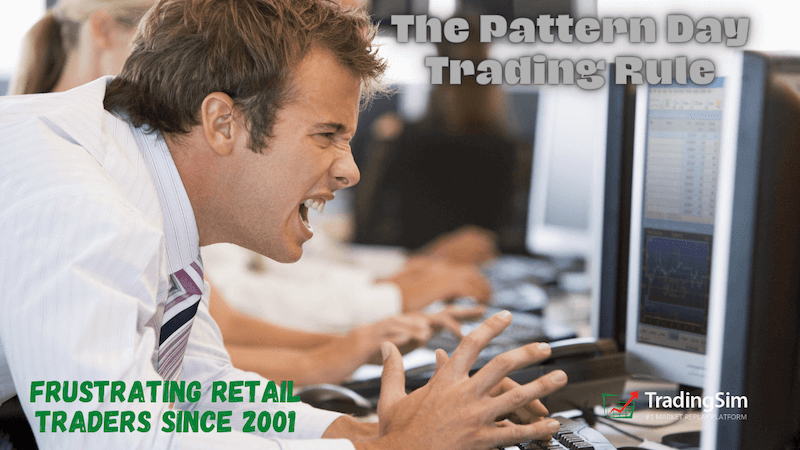 Pattern Day Trading Rule | TradingSim